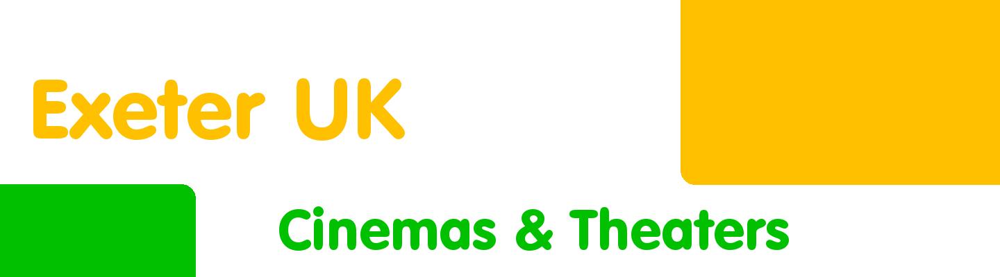 Best cinemas & theaters in Exeter UK - Rating & Reviews